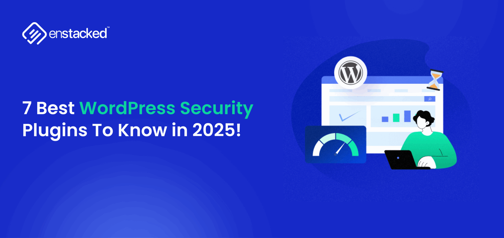 Banner titled '7 Best WordPress Security Plugins To Know in 2025
